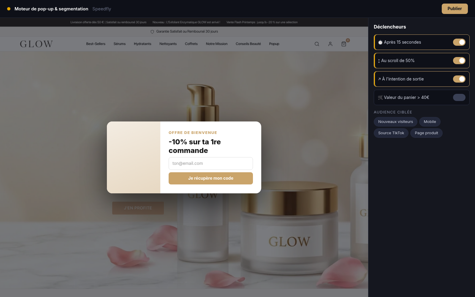Capture Moteur de pop-up & segmentation : boutique GLOW Skincare sous Speedfly